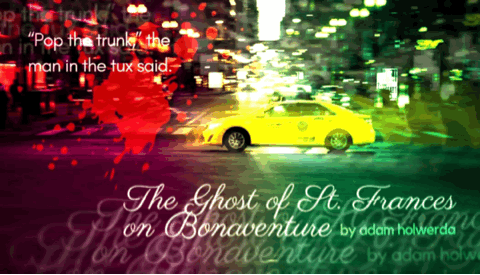 The Ghost of St. Frances on Bonaventure