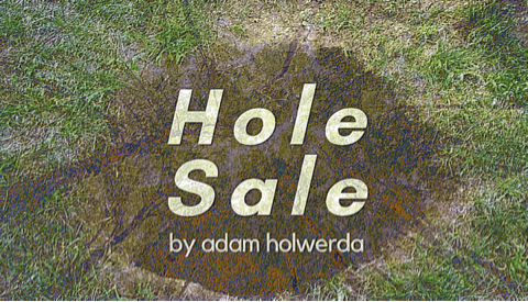 Hole Sale