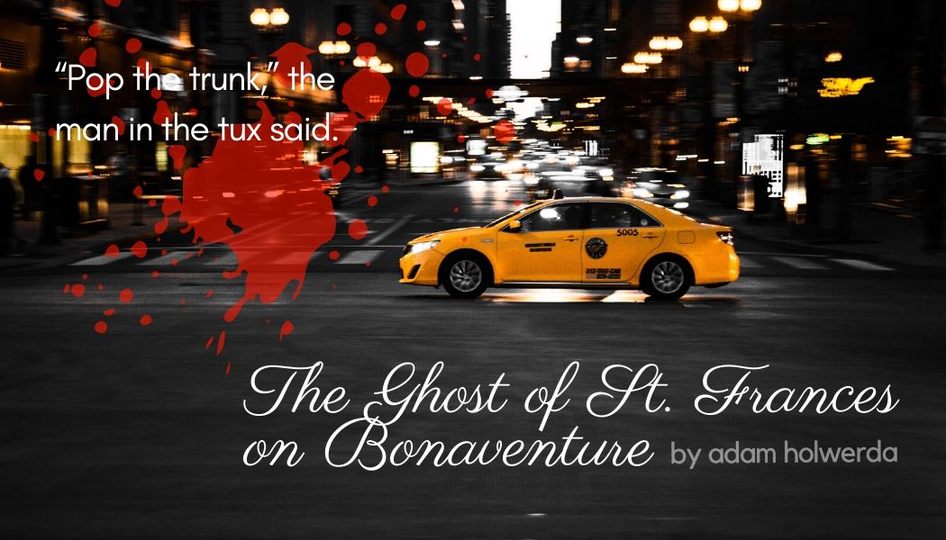 The Ghost of St. Frances on Bonaventure