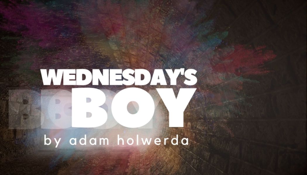 Wednesday's Boy